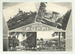 Delcampe - SALUTI DA POPPI  - VIAGGIATA FG - Arezzo