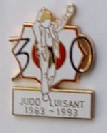 E G F, Ville, Sport  JUDO  Les  30  Ans  1963 - 1993  Du  Club  De  JUDO  LUISANT  ( 28 ) - Judo