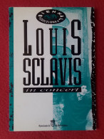 POSTAL POST CARD LOUIS SCLAVIS IN CONCERT BIENNAL AJUNTAMENT DE BARCELONA CONCIERTO CARTE POSTALE...JAZZ...SAXO..MUSIQUE - Chanteurs & Musiciens
