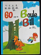 BD BOULE ET BILL - 4 - 60 Gags De Boule Et Bill - Rééd. 1983 - Boule Et Bill