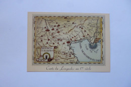 CPM LANGUEDOC  -  Carte Du Languedoc Au 17° Siècle  - - Languedoc-Roussillon