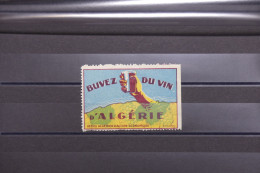 VIGNETTES - Buvez Du Vin D'Algérie - Pas Courante - A 421 - Tourisme (Vignettes)