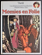 BD ADELE BLANC SEC - 4 - Momies En Folie - Rééd. 1987 - Adèle Blanc-Sec