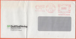 SVIZZERA - SUISSE - HELVETIA - 1984 - 0080 EMA, Red Cancel + Flamme OF - Orell Füssli Verlag - Viaggiata Da Zürich - Postage Meters