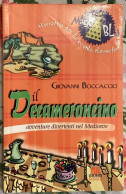 Il Decameroncino. Avventure Divertenti Nel Medioevo Di Giovanni Boccaccio,  2001,  Giunti - Bambini E Ragazzi