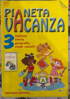 Pianeta Vacanza 3. Matematica-Scienze. Per La Scuola Elementare Di Aa.vv.,  2003,  Modern School - Enfants