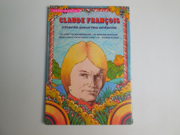 CLOCLO Chante Pour Les Enfants, Le Jouet Extraordinaire, Le Dragon Magique, Vinyle 45 T Claude François (ref01.n5/a) - Kinderen