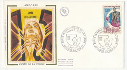 ANDORRE - Enveloppe FDC Soie =>  1,20F Année Internationale De La Femme - 8/11/1975 - Andorre La Vieille - FDC