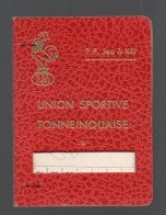 (Rugby) Tonneins (47)  CARTE  D'abonnement UNION SPORTIVE TONNEINQUAISE 1958-59   (PPP42685) - Rugby