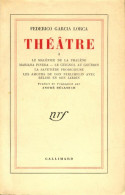 Théâtre Tome I  De Federico Garcìa Lorca (1955) - Autres & Non Classés