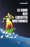 Code Des Libertés Bretonnes De Collectif (2015) - Politica