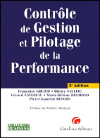 Contrôle De Gestion Et Pilotage De La Performance De Olivier Saulpic (2004) - Management
