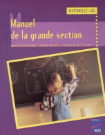 Manuel De La Grande Section De Denise Chauvel (2001) - 0-6 Anni
