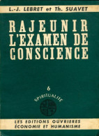 Rajeunir L'examen De Conscience De Thomas Suavet (1952) - Religione