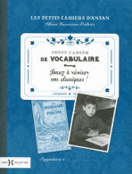 Petit Cahier De Vocabulaire De Albine Novarino-Pothier (2015) - Jeux De Société