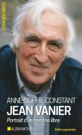 Jean Vanier. Portrait D'un Homme Libre De Anne-Sophie Constant (2019) - Religione