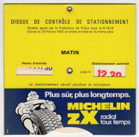 DISQUE DE STATIONNEMENT MICHELIN ZX - ETAT NEUF - Voitures