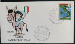 ITALIA REPUBBLICA - FDC ROMA  - ANNO 1990 -  CALCIO - SOCCER - AS LA SPEZIA - NAPOLI CAMPIONE D'ITALIA - SCUDETTO - FDC
