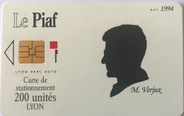 PIAF  -   LYON    - Lyon Parc Auto  -  VERJUX  - 1994  -  200 Unités - Cartes De Stationnement, PIAF