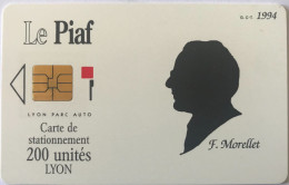 PIAF  -   LYON    - Lyon Parc Auto  - MORELLET - 1994  -  200 Unités - Cartes De Stationnement, PIAF