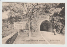 Delcampe - BARJOLS - VAR - ENTREE DU TUNNEL - ROUTE DE BRIGNOLES - Barjols