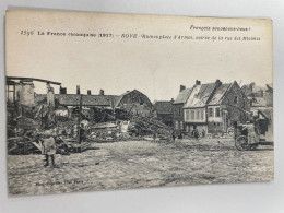 Delcampe - CPA - 80 - ROYE - Ruines Place D' Armes, Entrée De La Rue Des Minimes  - La France Reconquise 1917 - WW1 - Roye