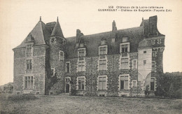 Guenrouet * Le Château De Bogdelin , Façade Est * Châteaux De La Loire Inférieure N°558 - Guenrouet