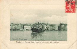 Toulon * Vue Du Quai Cronstad * Bateau Des Sablettes * Vapeur - Toulon