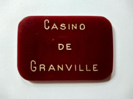 Casino De GRANVILLE ( Manche) - Belle Plaque Jeton De 1000 - TBE - Casino
