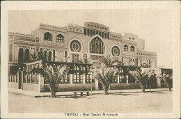LIBIA / LIBYA - TRIPOLI - REAL TEATRO MIRAMARE - EDIT. BENEDETTO MEGHIDESC - 1930s  (11999) - Libye