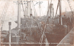 CPA RUSSIE RUSSIAN OUTRAGE ON HULL TRAMWLERS - Russia