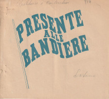 LIBRETTO PRESENTE ALLE BANDIERE - MINISTERO DELLA DIFESA - DISTRETTO MILITARE DI SIRACUSA  1947 - Bandiere