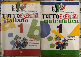 Tuttoesercizi. Matematica+Italiano. Per La 1a Classe Elementare Di Gianna Soldaini,  2001,  Giunti Scuola - Bambini