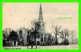 BEDFORD, UK - ST PAUL'S CHURCH - TRAVEL IN 1907 - THE PROGRESS SERIES - - Bedford