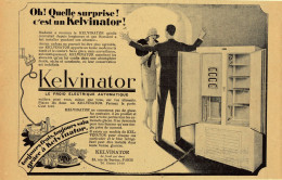Oh! Quelle Surprise! C'est Un Kelvinator. Advertising 1927 - Advertising