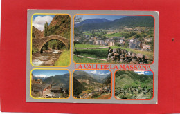 VALLS  D'ANDORRA----LA VALL DE LA MASSANA---Multi-vues---voir 2 Scans - Andorre