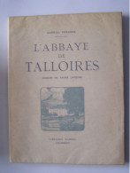 LE DEPARTEMENT DE L'ISERE. "L'ABBAYE DE TALLOIRES". - Rhône-Alpes