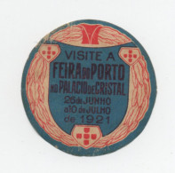 Dístico Publicitário * Feira Do Porto 1921 * Palácio De Cristal - Advertising