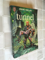 J’AI LU S.F. N° 1006  TUNNEL   André RUELLAN 1978 - J'ai Lu