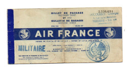 Billet De Passage et Bulletin De Bagages Air France Militaire De 1956 - Mundo