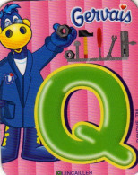 Magnets Magnet Gervais Danomino Alphabet Danone Q - Letters & Digits