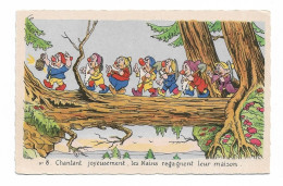 DISNEY / BLANCHE NEIGE ET LES SEPT NAINS - LES NAINS REGAGNENT LEUR MAISON CHANTANT JOYEUSEMENT - Autres & Non Classés