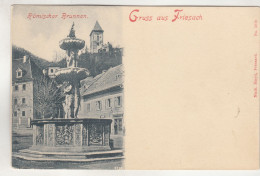 C9738) GRUSS Aus  FRIESACH - Math. Hayd No. 1219  - Römischer Brunnen ALT ! - Friesach