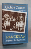 Giobbe Covatta Pancreas Trapianto Del Libro Cuore  .salani Editore 1993 - Tales & Short Stories