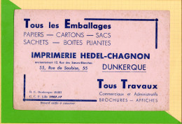 BUVARD & Blotting Paper : Imprimerie HEDEL CHAGNON  DUNKERQUE  - Stationeries (flat Articles)