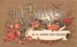 22-LA-LANDE-AUX-CHIENS- LAURENAN- UN BAISER DE LA LANDE AUX CHIENS - Andere & Zonder Classificatie