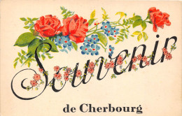 50-CHERBOURG- SOUVENIR DE CHERBOURG - Cherbourg