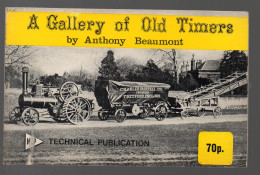 (machines Agricoles) A Gallery Of Old Timers   By Anthony Beaumont  (PPP42713) - Tractores