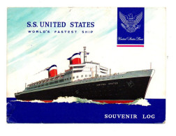 S.S. United States World's Fastest Ship Souvenir Log De 1969 - Format : 17.5x12.5 Cm - Autres & Non Classés