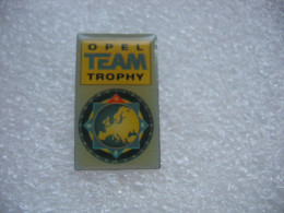 Pin's OPEL Team Trophy - Opel